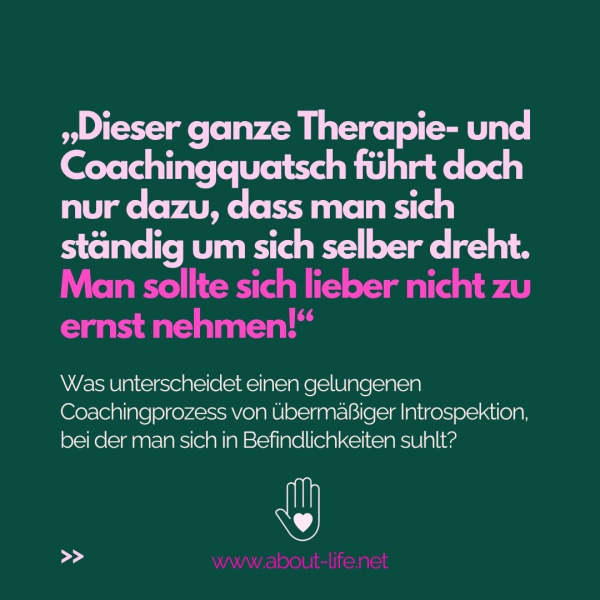 Wozu Coaching und Therapie?